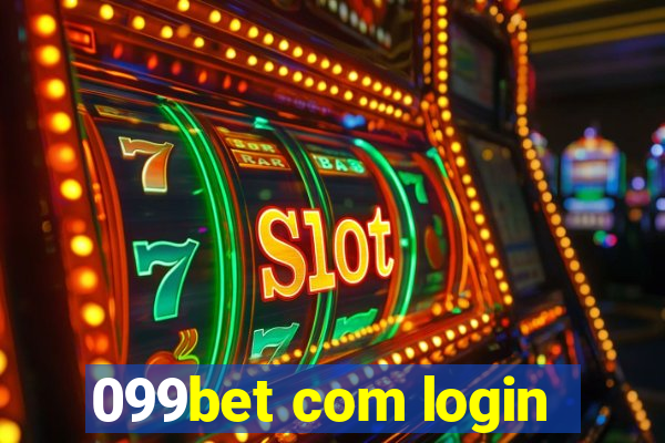 099bet com login